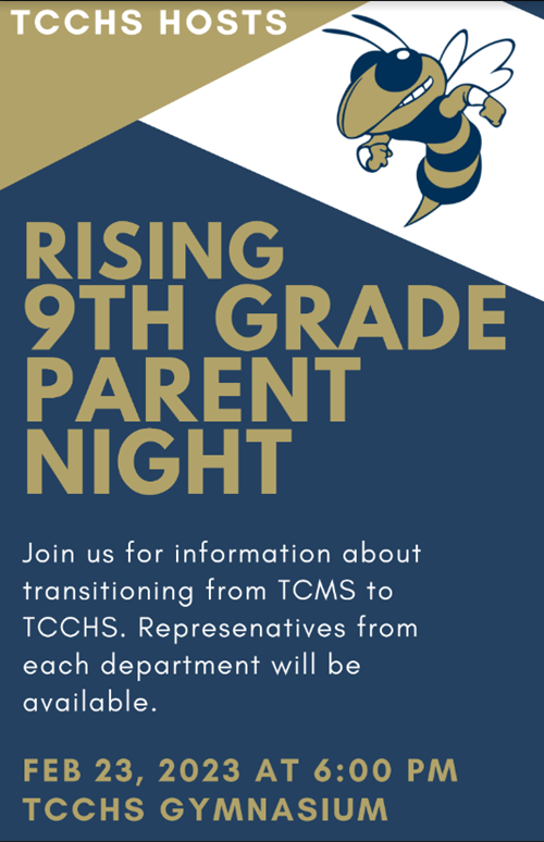 Rising 9th Grade Parent Night at TCCHS 2023