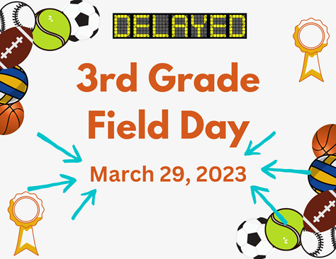 Reschedule Field Day